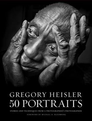 Gregory Heisler 50 Portraits